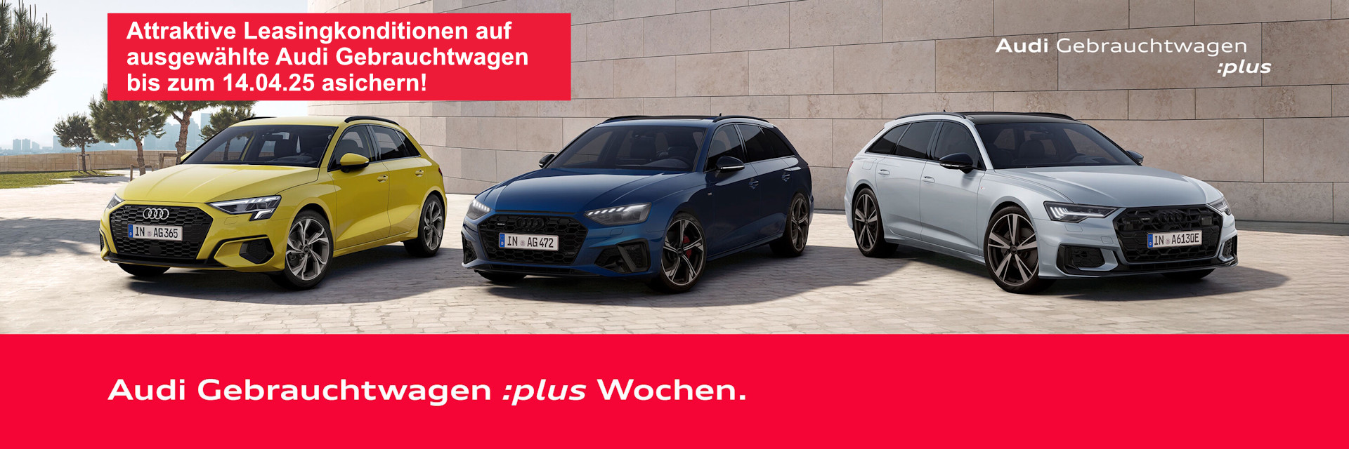 Audi GW Plus Wochen - 2025 Frühjahr